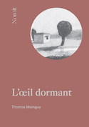 Oeil dormant (L')